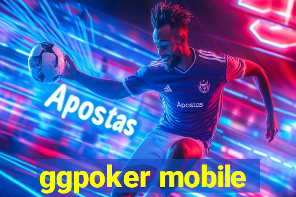 ggpoker mobile